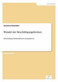 Wandel der Beschaftigungsformen