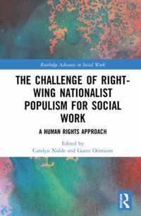 The Challenge of Right-wing Nationalist Populism for Social Work