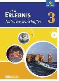 Erlebnis Naturwissenschaften 3. Schülerband mit CD-ROM. Differenzierende Ausgabe. Niedersachsen