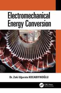 Electromechanical Energy Conversion