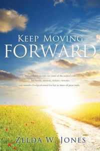 Keep Moving Forward