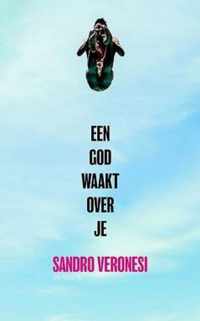 Een god waakt over je