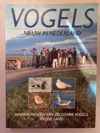 Vogels - Nieuw in Nederland: waarnemingen van zeldzame vogels in ons land