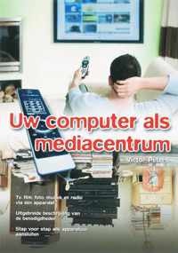 Uw Computer Als Mediacentrum