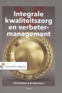 Integrale kwaliteitszorg en verbeter-management