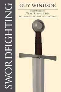 Swordfighting, for Writers, Game Designers, and Martial Artists