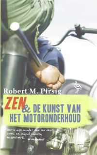 Zen En De Kunst Van Het Motoronderhoud