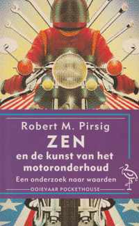 Zen en de kunst van het motoronderhoud