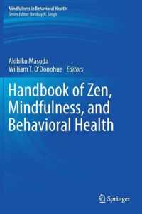 Handbook of Zen, Mindfulness, and Behavioral Health