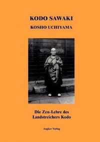 Die Zen-Lehre des Landstreichers Kodo