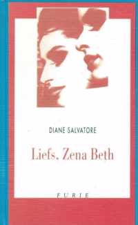 Liefs, zena beth