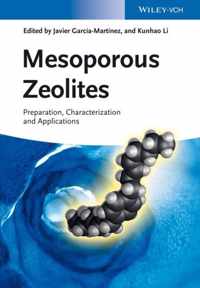 Mesoporous Zeolites