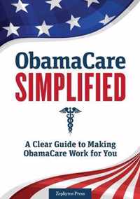 Obamacare Simplified