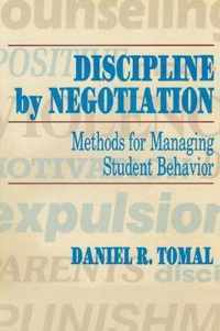 Discipline by Negotiation