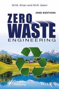 Zero Waste Engineering