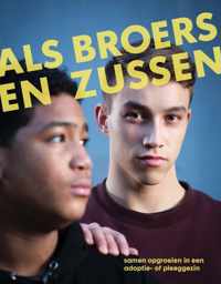 Als broers en zussen