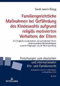 Familiengerichtliche Massnahmen Bei Gefaehrdung Des Kindeswohls Aufgrund Religioes Motivierten Verhaltens Der Eltern