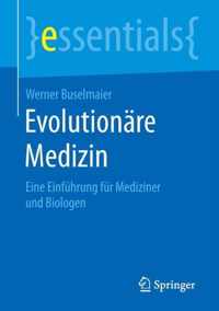 Evolutionaere Medizin