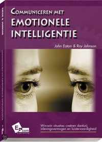 Communiceren met emotionele intelligentie