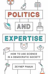 Politics and Expertise