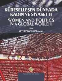 Kureselleen Dunyada Kadn ve Siyaset II - Women and Politics in a Global World II