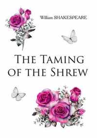 The Taming of the Shrew