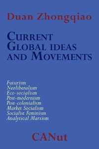 Current Global Ideas and Movements Challenging Capitalism