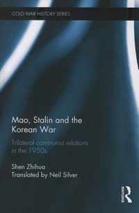 Mao, Stalin and the Korean War