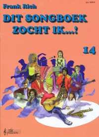 Dit songboek zocht ik...! 14