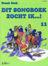 DIT SONGBOEK ZOCHT IK..! DL.11