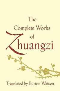 The Complete Works of Zhuangzi