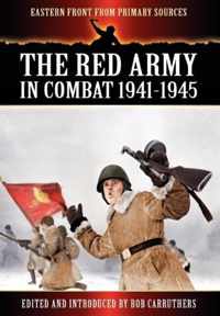 The Red Army in Combat 1941-1945