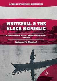 Whitehall and the Black Republic