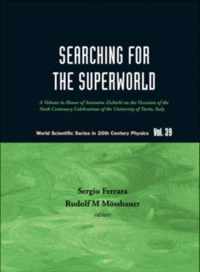 Searching For The Superworld