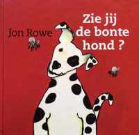 Zie jij de bonte hond ?