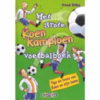 Het grote Koen Kampioen voetbalboek