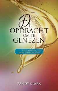 De opdracht om te genezen