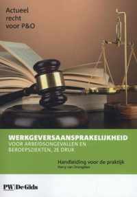 Werkgeversaansprakelijkheid voor arbeidsongevallen en beroepsziekten - Paperback (9789462150461)