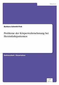 Probleme der Koerperwahrnehmung bei Herzinfarktpatienten