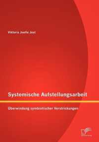 Systemische Aufstellungsarbeit