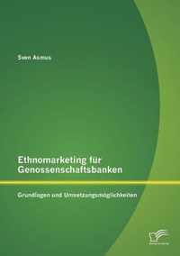 Ethnomarketing fur Genossenschaftsbanken