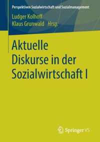 Aktuelle Diskurse in Der Sozialwirtschaft I