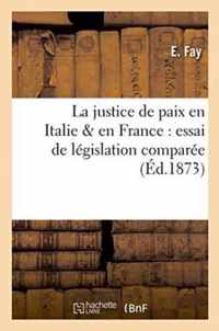 La Justice de Paix En Italie & En France