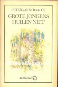 Grote jongens huilen niet