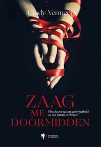 Zaag me doormidden - Cindy Vermeer - Paperback (9789463936996)