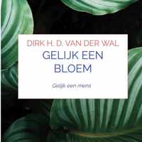 Gelijk een bloem