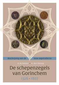 De schepenzegels van Gorinchem (1326-1807)