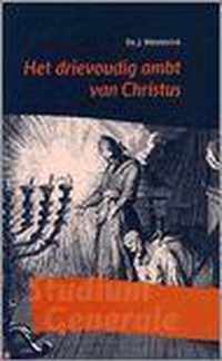 Het Drievoudig Ambt Van Christus