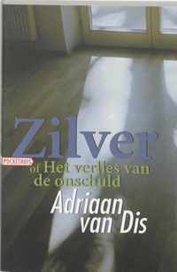 Zilver, of Het verlies van de onschuld