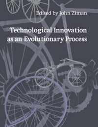 Technological Innovation as an Evolutionary Process